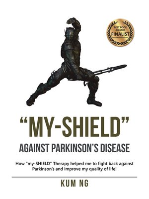 cover image of "My-Shield" Against Parkinson's Disease